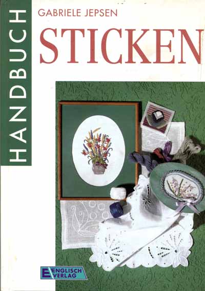 Handbuch Sticken by Gabriele Jepsen